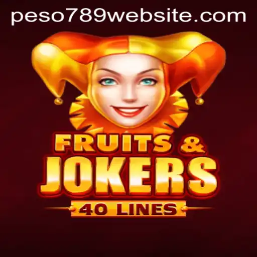 Explore the Thrilling World of FruitsAndJokers40 on PESO789 WEBSITE